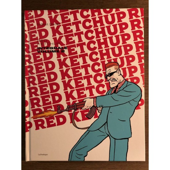 RED KETCHUP INTÉGRALE VOLUME 2 - RÉAL GODBOUT / PIERRE FOURNIER - LA PASTÈQUE (2015)