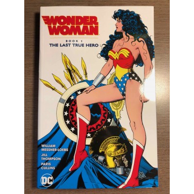 WONDER WOMAN TP BOOK 01 - THE LAST TRUE HERO - DC...