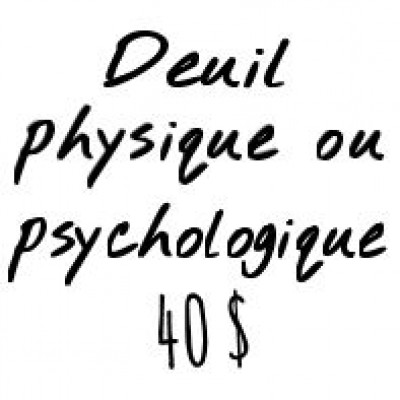 Deuil physique ou psychologique