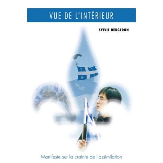 Vue de l'intérieur - Sylvie Bergeron