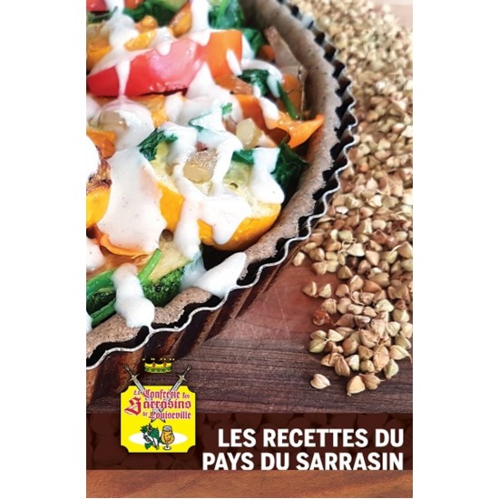 Les recettes du pays du sarrasin - Collectif