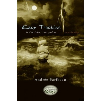 Eaux troubles - Andrée Baribeau