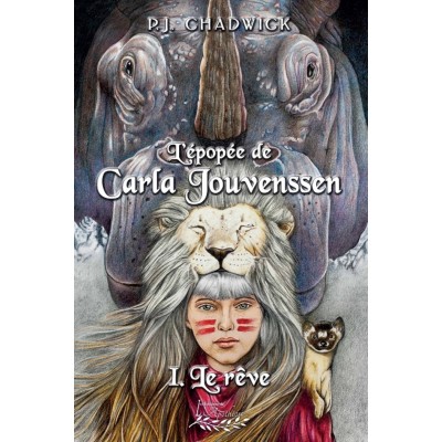 L'épopée de Carla Jouvenssen Tome 1 - P.J....