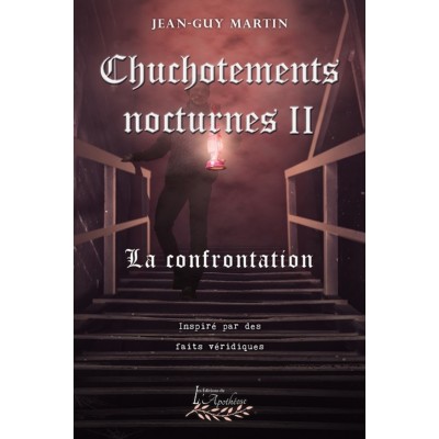 Chuchotements nocturnes Tome 2 - Jean-Guy Martin
