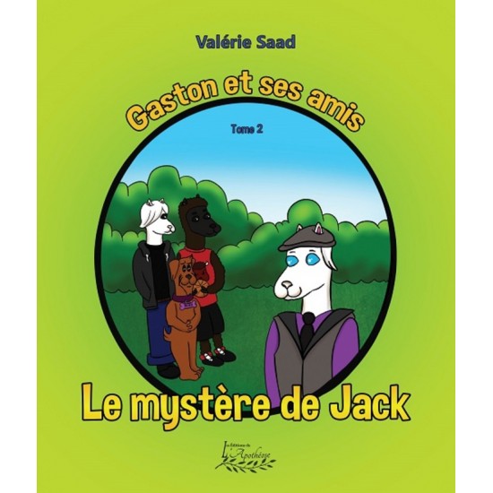 Gaston et ses amis tome 2: Le mystère de Jack -...