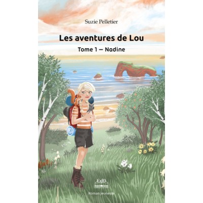 Les aventures de Lou Tome 1: Nadine - Suzie...