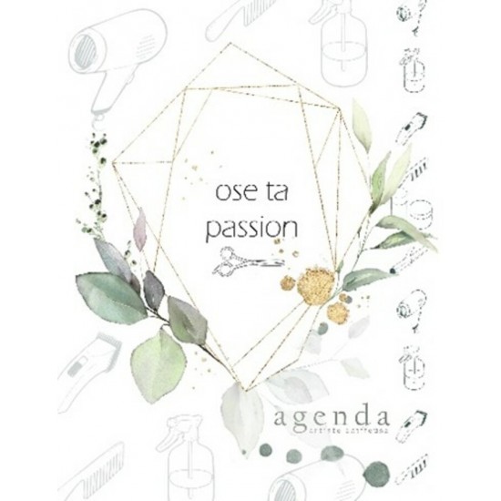 Agenda Ose ta passion Artiste coiffeuse – Marie-Andrée Lavoie