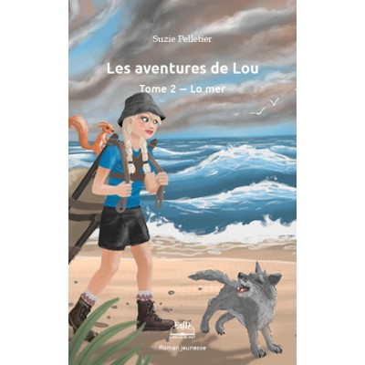 Les aventures de Lou Tome 2: La mer - Suzie...