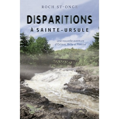 Disparitions à Sainte-Ursule (version numérique...
