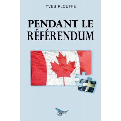 Pendant le référendum (version numérique EPUB)...