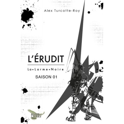 L'Érudit Saison 01 (version numérique EPUB) -...