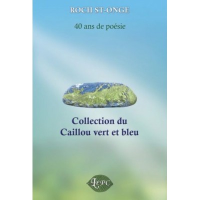 Collection du Caillou vert et bleu (version...