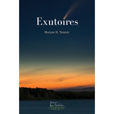 Exutoires - Maryse H. Tessier