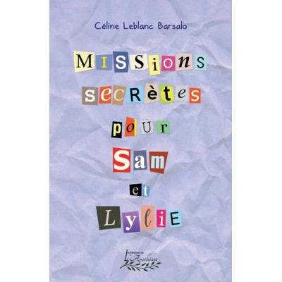 Missions secrètes pour Sam et Lylie (version...