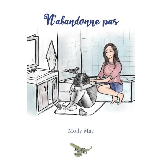 N'abandonne pas - Molly May