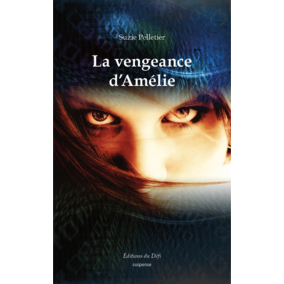 La vengeance d'Amélie (version numérique EPUB) -...