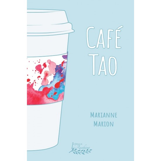Café Tao (version numérique EPUB) - Marianne...