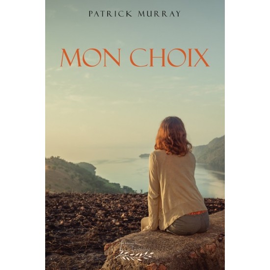 Mon choix - Patrick Murray