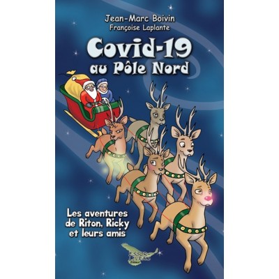 Covid-19 au pôle Nord - Jean-Marc Boivin