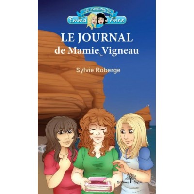 Le journal de mamie Vigneau I(version numérique...