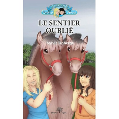 Le sentier oublié (version numérique EPUB) -...