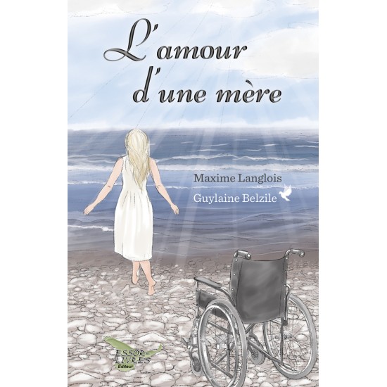 L'amour d'une mère - Maxime Langlois