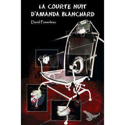 La courte nuit d'Amanda Blanchard - David...