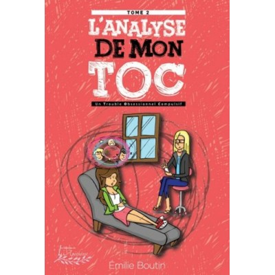 L’analyse de mon TOC tome 2 – Émilie Boutin