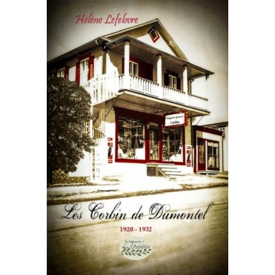 Les Corbin de Dumontel 1920-1932