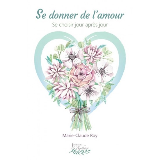 Se donner de l'amour (version numérique EPUB) -...