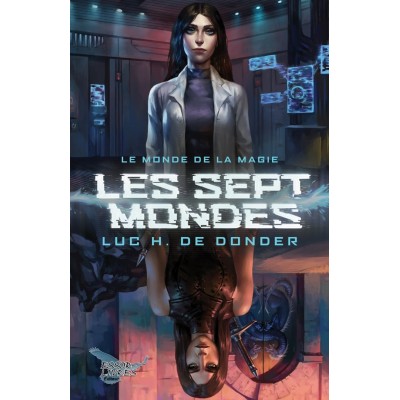 Les sept mondes - Luc H. De Donder