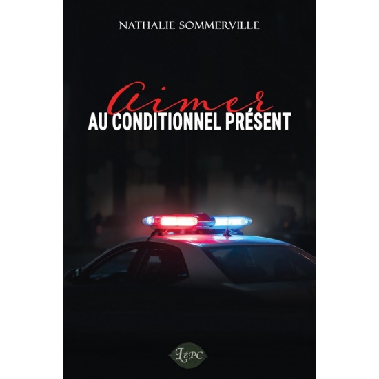 Aimer au conditionnel présent - Nathalie Sommerville