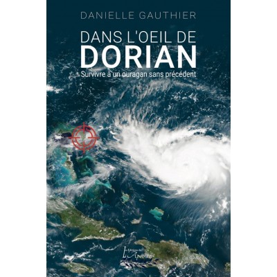 Dans l'oeil de Dorian - Danielle Gauthier