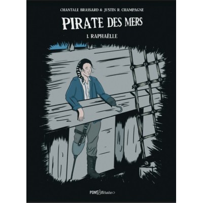 Pirate des Mers - 1. Raphaëlle - Chantale...