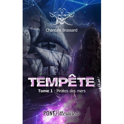 Tempête Tome 1 - Pirates des mers - Chantale...