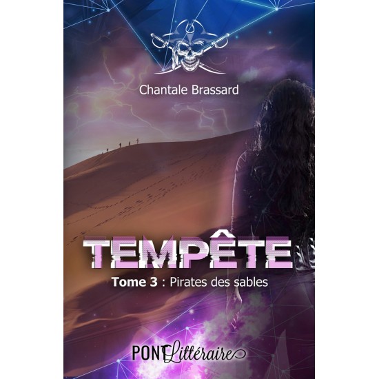 Tempête Tome 3 - Pirates des sables - Chantale Brassard