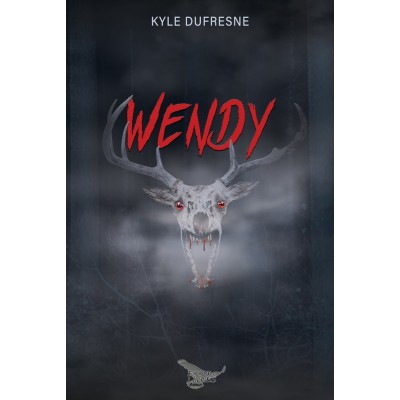 Wendy- Kyle Dufresne