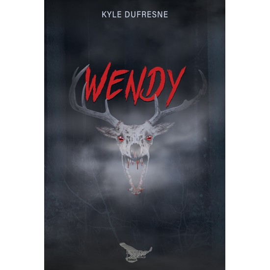 Wendy- Kyle Dufresne