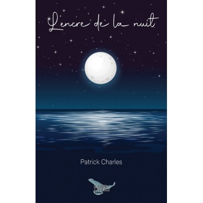 L'encre de la nuit - Patrick Charles