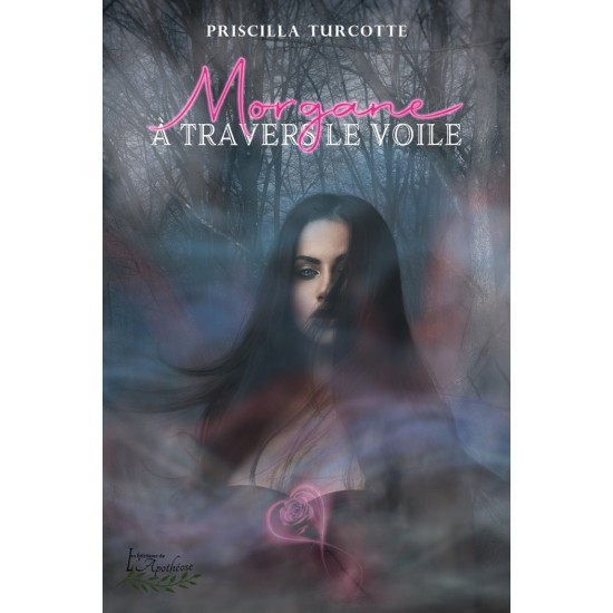 Morgane à travers le voile - Priscilla Turcotte