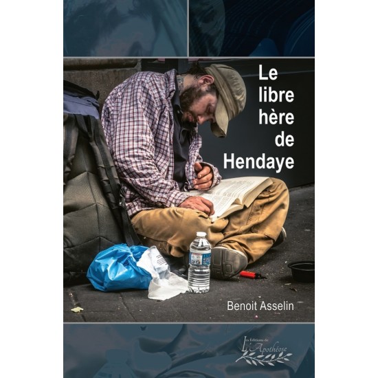 Le libre hère de Hendaye - Benoit Asselin