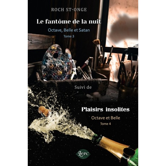 Le fantôme de la nuit - Plaisirs insolites - Roch...