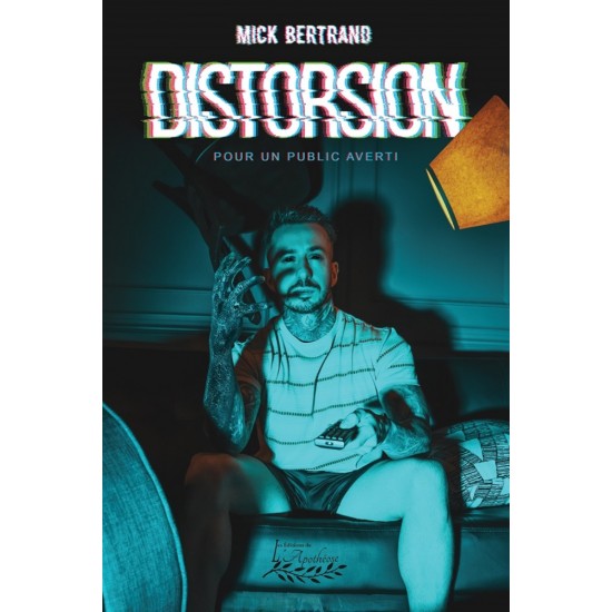 Distorsion - Mick Bertrand