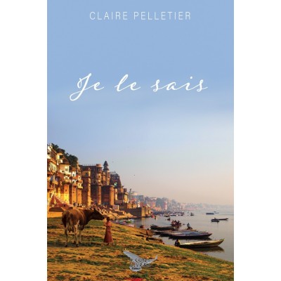 Je le sais - Claire Pelletier