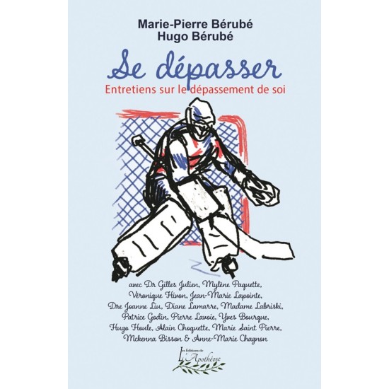 Se dépasser - Marie-Pierre Bérubé