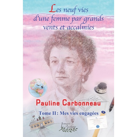 Les neuf vies d'une femme par grands vents et...