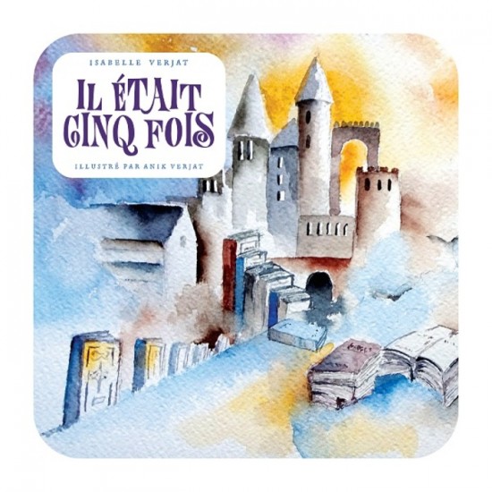 Il était cinq fois - Isabelle Verjat