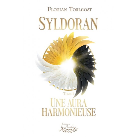 Syldoran tome 1 | Une aura harmonieuse - Florian...