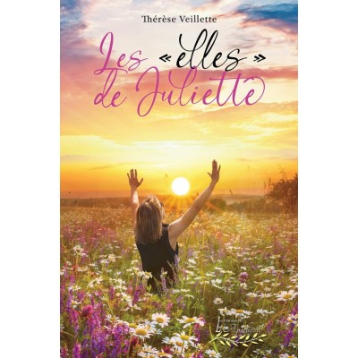 Les elles de Juliette | Thérèse Veillette