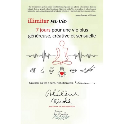 illimiter sa vie | 7 jours pour une vie plus...
